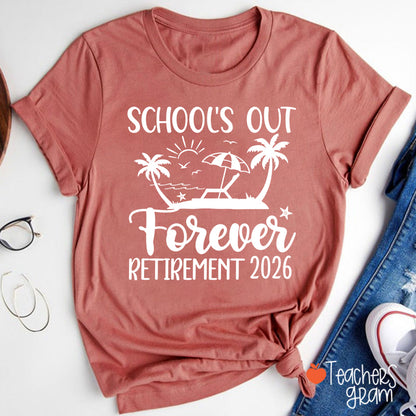 Personalized Year School's Out Forever Retirement Teacher T-Shirt