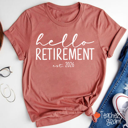 Personalized Hello Retirement Teacher T-Shirt
