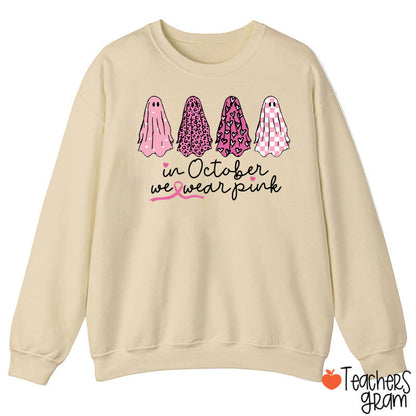 Pink Ghost In October We Wear Pink Teacher Sweatshirt