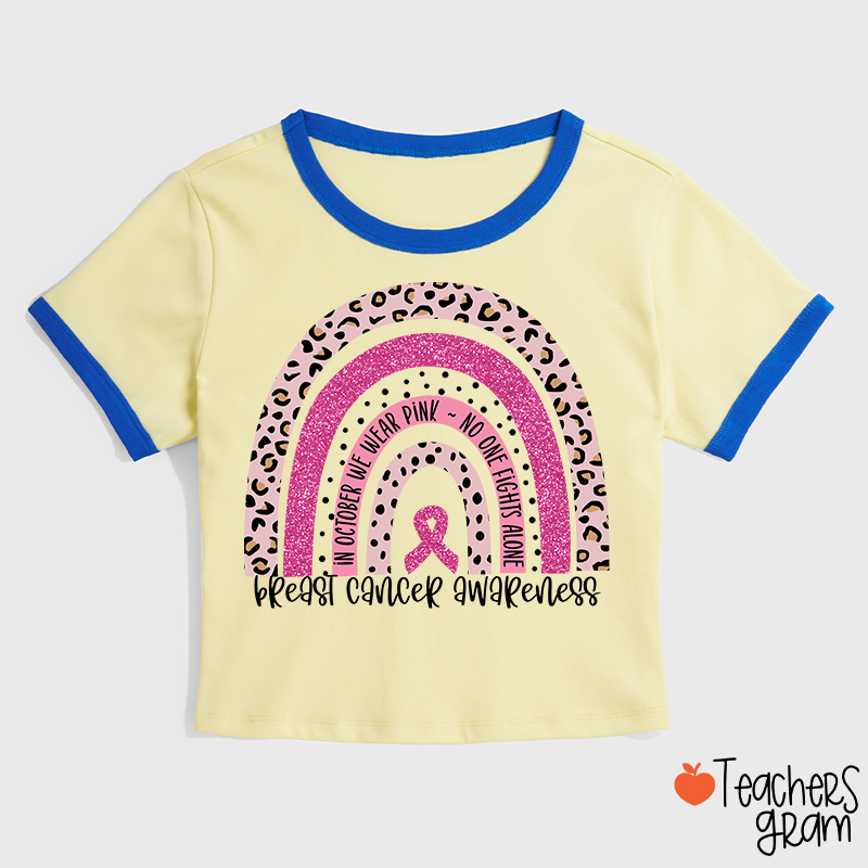 In October We Wear Pink Breast Cancer Awareness Teacher Ringer T-Shirt