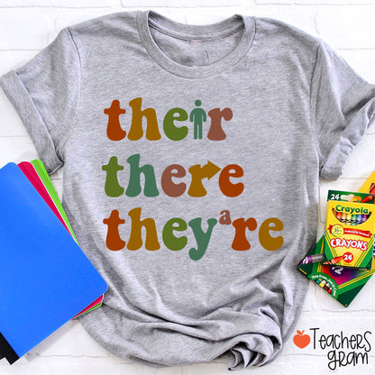 There Their They're Funny English Teacher T-Shirt