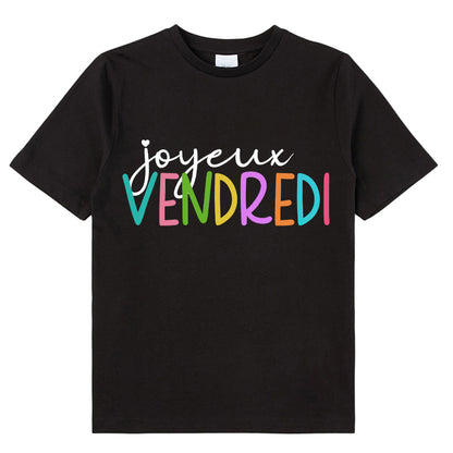Joyeux Vendredi  French Class T-Shirt