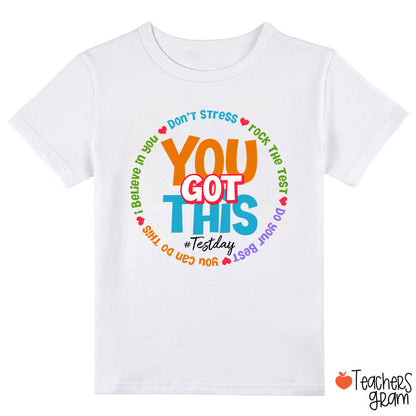 Don't Stress You Got This Class T-Shirt