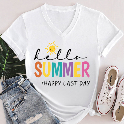 Hello Summer Happy Last Day Teacher Female V-Neck T-Shirt