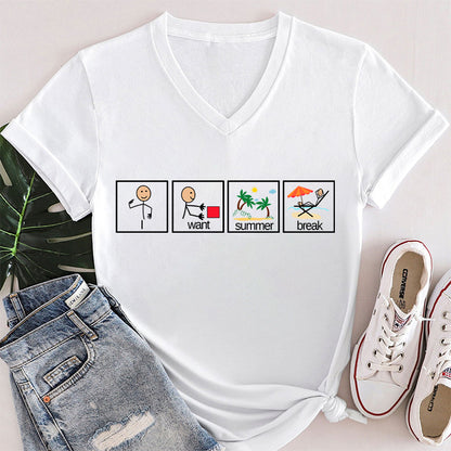 I Want Summer Break Teacher Female V-Neck T-Shirt