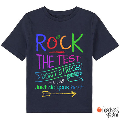Funny Testing Teacher Rock The Test Class T-Shirt