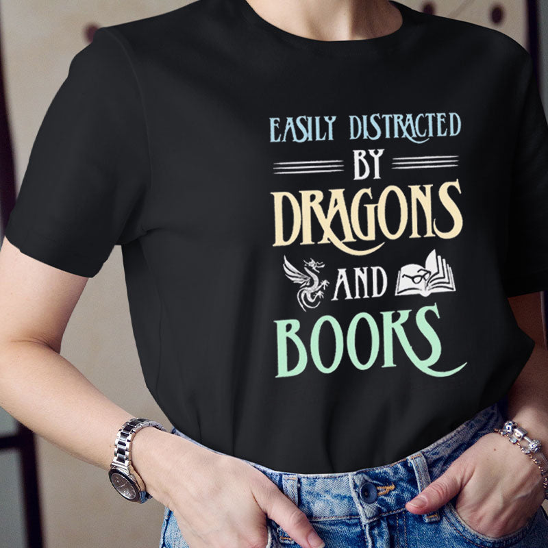 Easily Distracted By Dragons And Books Teacher T-Shirt