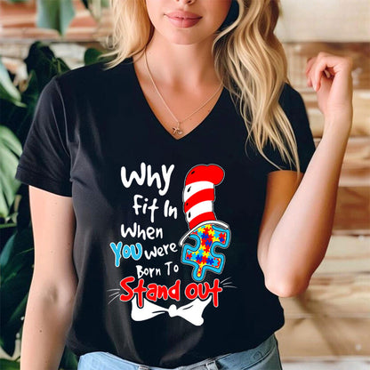 Why Fit In When You Were Born To Stand Out Teacher Female V-Neck T-Shirt