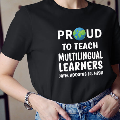 Personalized Proud To Teach Multilingual Learners Teacher T-Shirt