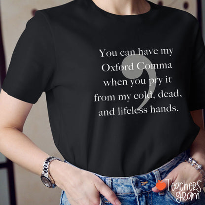 Funny Grammar Oxford Comma Teacher T-Shirt