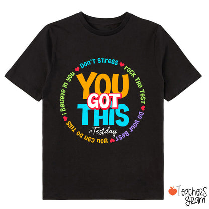 Don't Stress You Got This Class T-Shirt