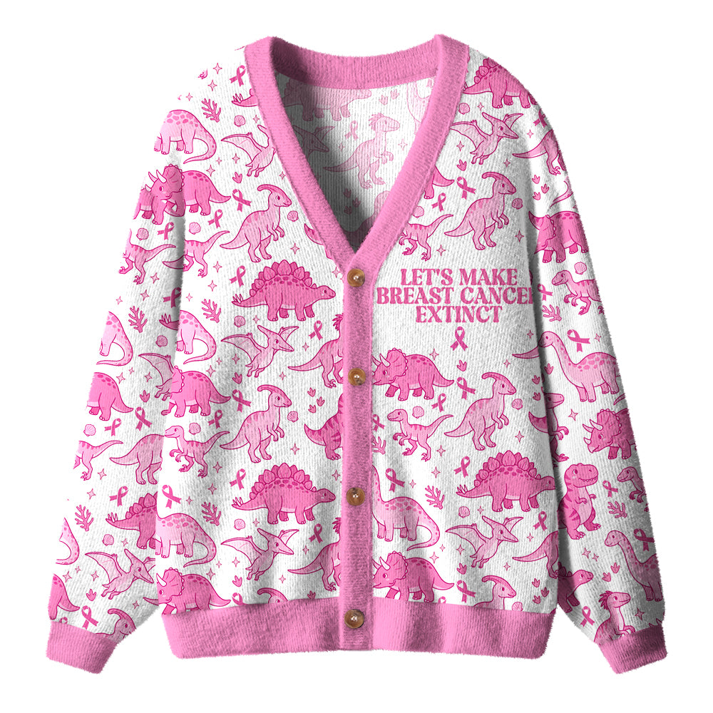 Let's Make Breast Cancer Extinct Teacher Ugly Cardigan Sweaters