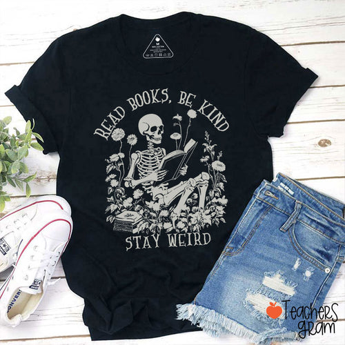 Read Books Be Kind Stay Weird Halloween Teacher T-Shirt
