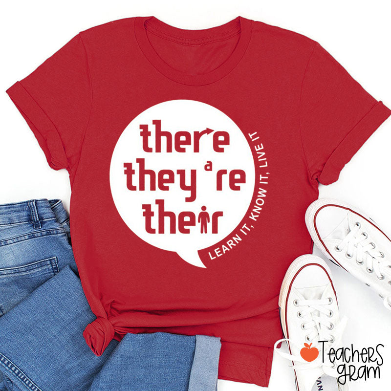 There They're Their English Grammar Teacher T-Shirt