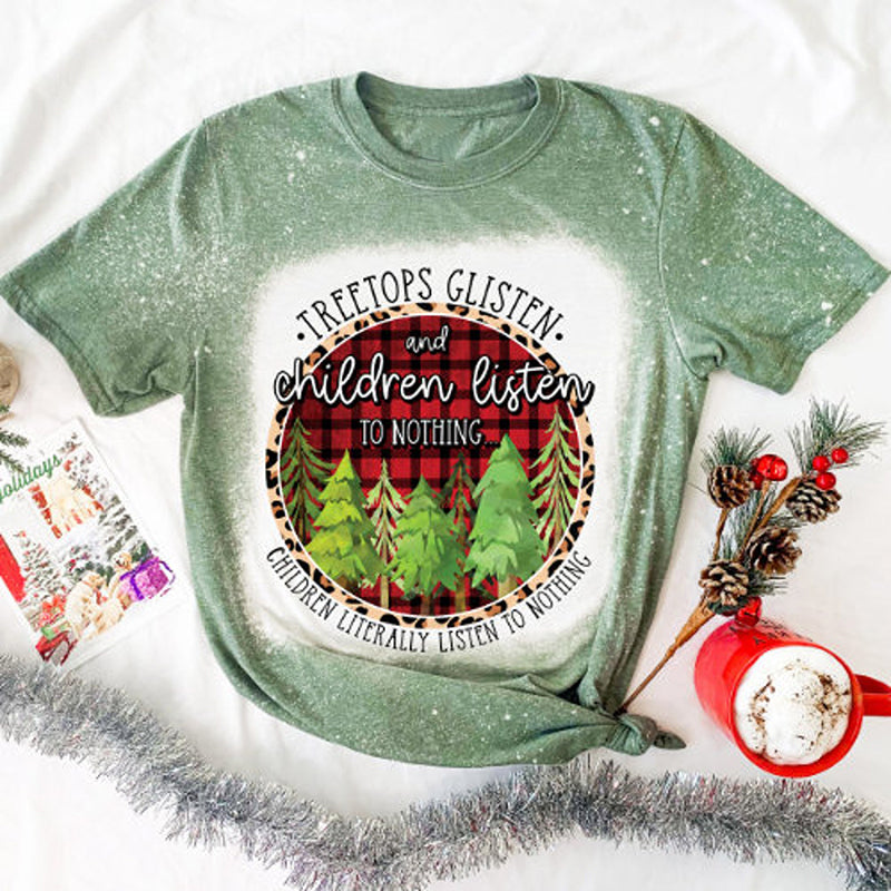 Treeetops Glisten And Children Listen To Nothing Teacher Printed Super Soft T-Shirt