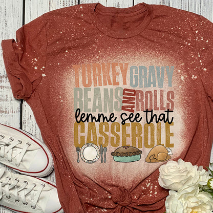 Turkey Gravy Beans And Rolls Let Me See That Casserole Teacher Printed Super Soft T-Shirt