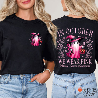 Halloween Beautifully Ghost Picture Breast Cancer Awareness Teacher Two Sided T-Shirt