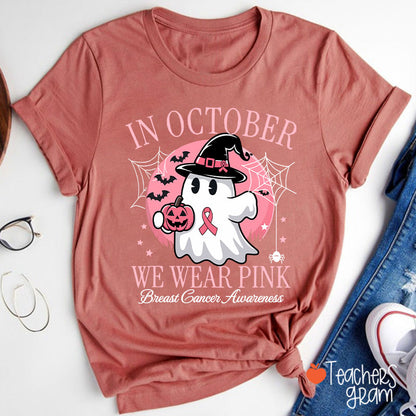 In October We Wear Pink Breast Cancer Awareness Teacher T-Shirt