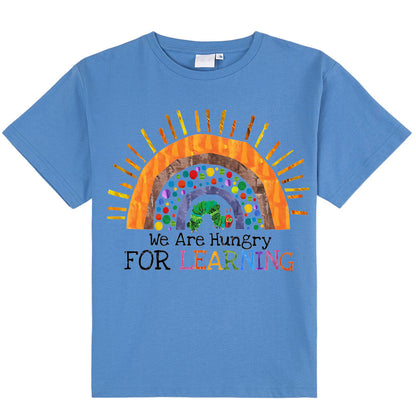 We Are Hungry For Learning Rainbow Class T-Shirt