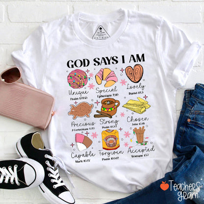 God Says I An Unique Teacher T-Shirt