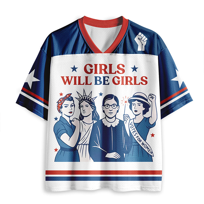 Girls Will Be Girls Teacher Mesh Jersey