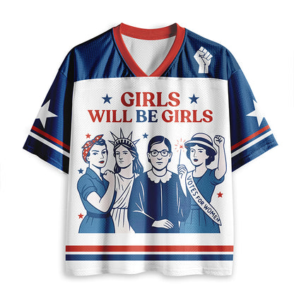 Girls Will Be Girls Teacher Mesh Jersey