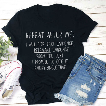 Repeat After Me Teacher T-Shirt