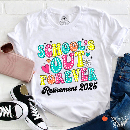 Personalized School's Out Forever retirement Teacher T-Shirt