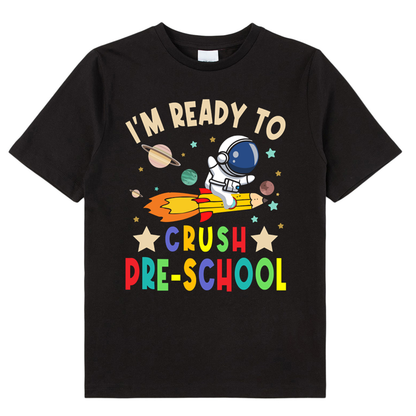 Personalized I'm Ready To Crush Pre-School Class T-Shirt