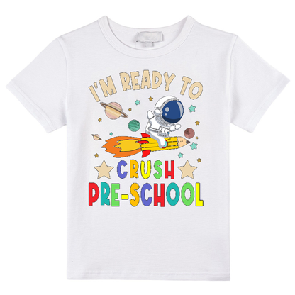 Personalized I'm Ready To Crush Pre-School Class T-Shirt