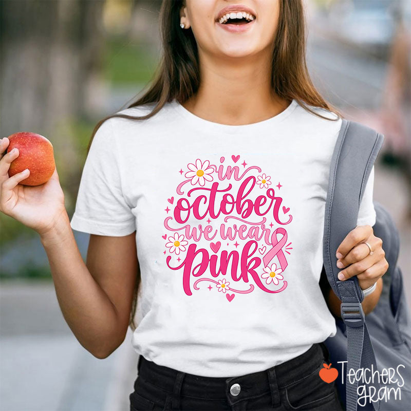 Daisy Pink Ribbon Breast Cancer Teacher T-Shirt