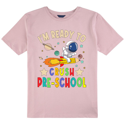 Personalized I'm Ready To Crush Pre-School Class T-Shirt