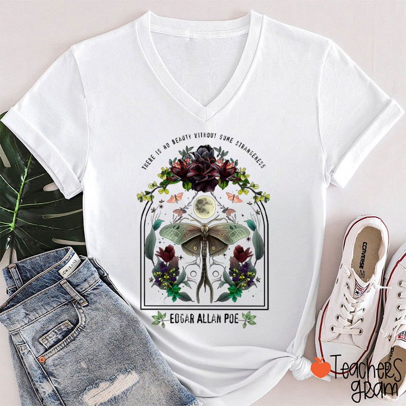 There Is No Beauty Without Some Strangeness Teacher Female V-Neck T-Shirt