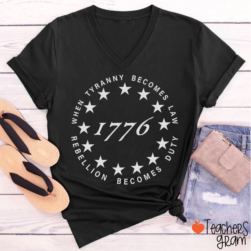 When Tyranny Becomes Law Rebellion Becomes Duty Teacher Female V-Neck T-Shirt